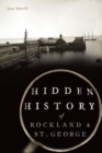 Hidden History of Rockland & St. George - eBook