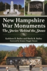 New Hampshire War Monuments : The Stories Behind the Stones - eBook