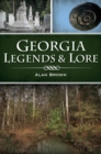 Georgia Legends & Lore - eBook