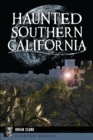 Haunted Southern California - eBook