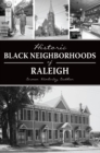 Historic Black Neighborhoods of Raleigh - eBook