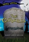 The Ghostly Tales of the Catskills - eBook