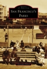 San Francisco's Parks - eBook