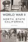 World War II in North State California - eBook