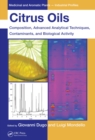 Citrus Oils : Composition, Advanced Analytical Techniques, Contaminants, and Biological Activity - eBook