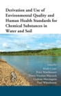 Derivation and Use of Environmental Quality and Human Health Standards for Chemical Substances in Water and Soil - eBook