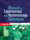Atlas of Laparoscopy and Hysteroscopy Techniques - eBook