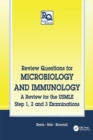 Review Questions for Microbiology and Immunology : A Review for the USMLE, Step 1, 2 and 3 Examinations - eBook