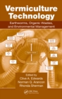 Vermiculture Technology : Earthworms, Organic Wastes, and Environmental Management - eBook