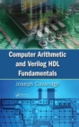 Computer Arithmetic and Verilog HDL Fundamentals - eBook