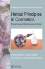 Herbal Principles in Cosmetics : Properties and Mechanisms of Action - eBook