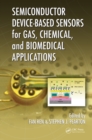 Semiconductor Device-Based Sensors for Gas, Chemical, and Biomedical Applications - eBook