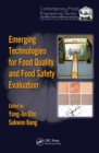 Emerging Technologies for Food Quality and Food Safety Evaluation - eBook