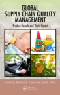 Global Supply Chain Quality Management : Product Recalls and Their Impact - eBook