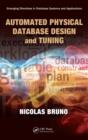 Automated Physical Database Design and Tuning - eBook