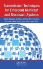 Transmission Techniques for Emergent Multicast and Broadcast Systems - eBook