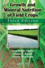 Growth and Mineral Nutrition of Field Crops - eBook