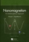 Nanomagnetism : An Interdisciplinary Approach - eBook