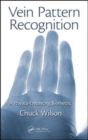 Vein Pattern Recognition : A Privacy-Enhancing Biometric - eBook