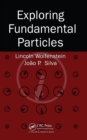 Exploring Fundamental Particles - eBook