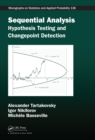 Sequential Analysis : Hypothesis Testing and Changepoint Detection - eBook