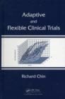 Adaptive and Flexible Clinical Trials - eBook