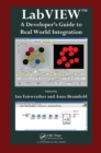 LabVIEW : A Developer's Guide to Real World Integration - eBook