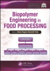 Biopolymer Engineering in Food Processing - eBook