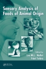 Sensory Analysis of Foods of Animal Origin - eBook
