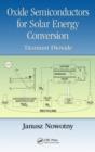 Oxide Semiconductors for Solar Energy Conversion : Titanium Dioxide - eBook