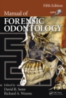 Manual of Forensic Odontology - eBook
