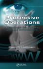 Protective Operations : A Handbook for Security and Law Enforcement - eBook