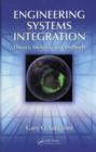 Engineering Systems Integration : Theory, Metrics, and Methods - eBook