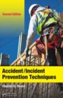 Accident/Incident Prevention Techniques - eBook