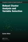 Robust Cluster Analysis and Variable Selection - eBook