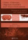 Chitin, Chitosan, Oligosaccharides and Their Derivatives : Biological Activities and Applications - eBook