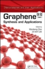 Graphene : Synthesis and Applications - eBook