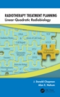 Radiotherapy Treatment Planning : Linear-Quadratic Radiobiology - eBook