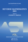 Reverse Mathematics 2001 : Lecture Notes in Logic 21 - eBook