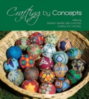 Crafting by Concepts : Fiber Arts and Mathematics - eBook