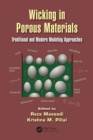 Wicking in Porous Materials : Traditional and Modern Modeling Approaches - eBook