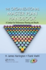 The Organizational Master Plan Handbook : A Catalyst for Performance Planning and Results - eBook