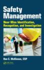 Safety Management : Near Miss Identification, Recognition, and Investigation - eBook