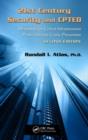 21st Century Security and CPTED : Designing for Critical Infrastructure Protection and Crime Prevention, Second Edition - eBook