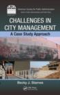 Challenges in City Management : A Case Study Approach - eBook