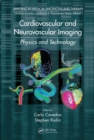 Cardiovascular and Neurovascular Imaging : Physics and Technology - eBook