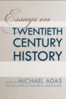 Essays on Twentieth-Century History - eBook