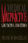 Medical Malpractice : Law, Tactics, and Ethics - eBook