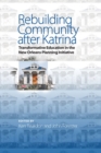 Rebuilding Community after Katrina : Transformative Education in the New Orleans Planning Initiative - eBook