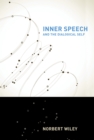 Inner Speech and the Dialogical Self - eBook